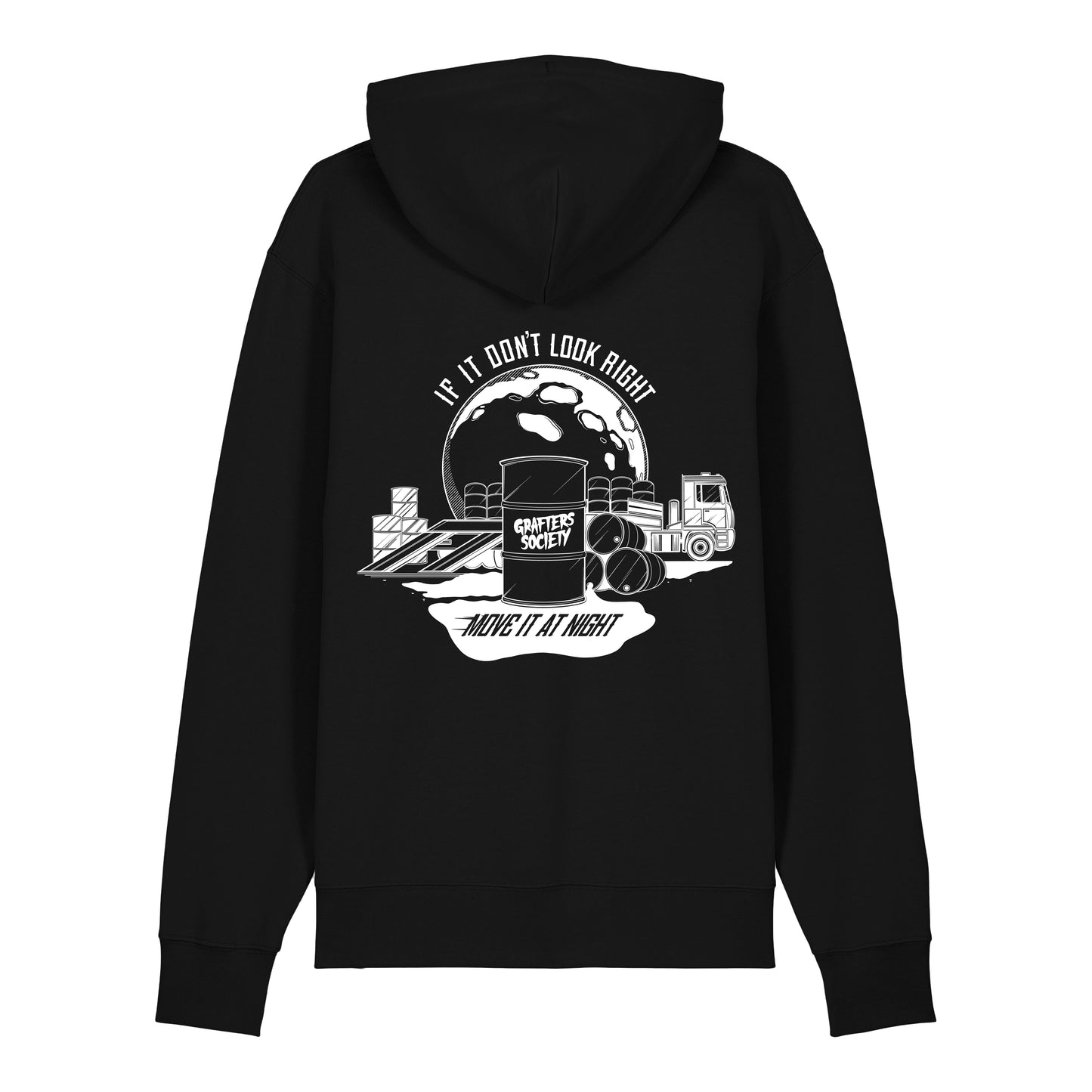 Grafters Society If It Don't Look Right Black Hoodie