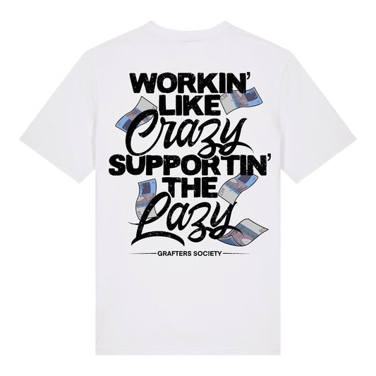 Supporting the Lazy - White T-shirt - Big Lads